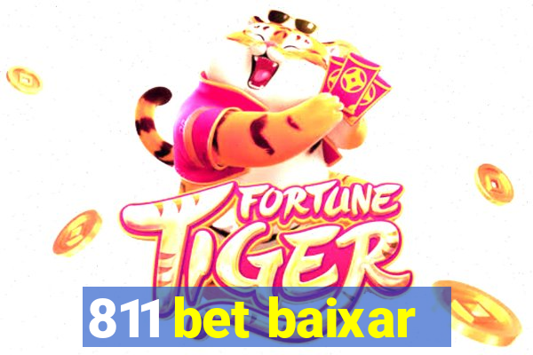 811 bet baixar